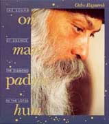 osho om mani padme hum