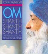 osho om shantih shantih shantih