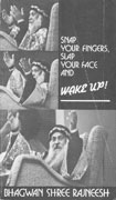 osho snap your fingers slap your face and wake up