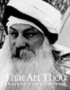 osho that art thou