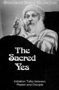 osho the sacred yes