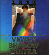 osho vigyan bhairav tantra vol 1