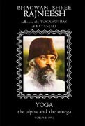 osho yoga the alpha and the omega vol 1