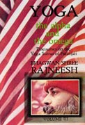 osho yoga the alpha and the omega vol 3
